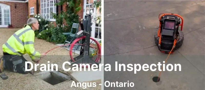  Drain Camera Inspection Angus - Ontario